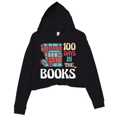 100 Days In The Books Reading 100th Day School Books Love Gift Crop Fleece Hoodie