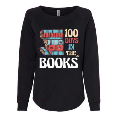 100 Days In The Books Reading 100th Day School Books Love Gift Womens California Wash Sweatshirt