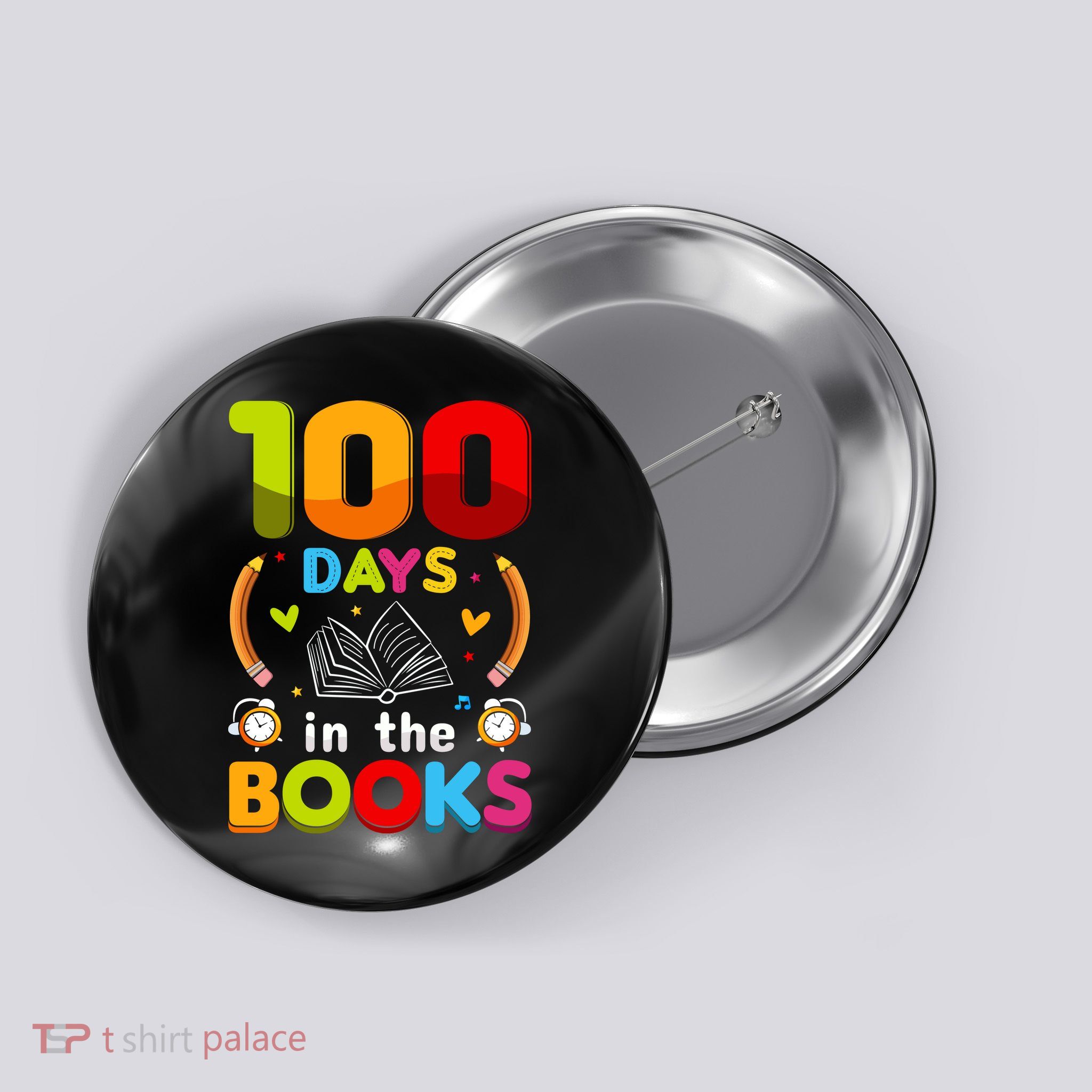 100 Days In The Books Love Book Teacher 100th Days Of School Button