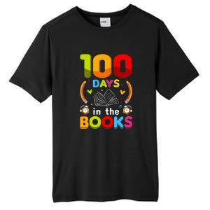 100 Days In The Books Love Book Teacher 100th Days Of School Tall Fusion ChromaSoft Performance T-Shirt