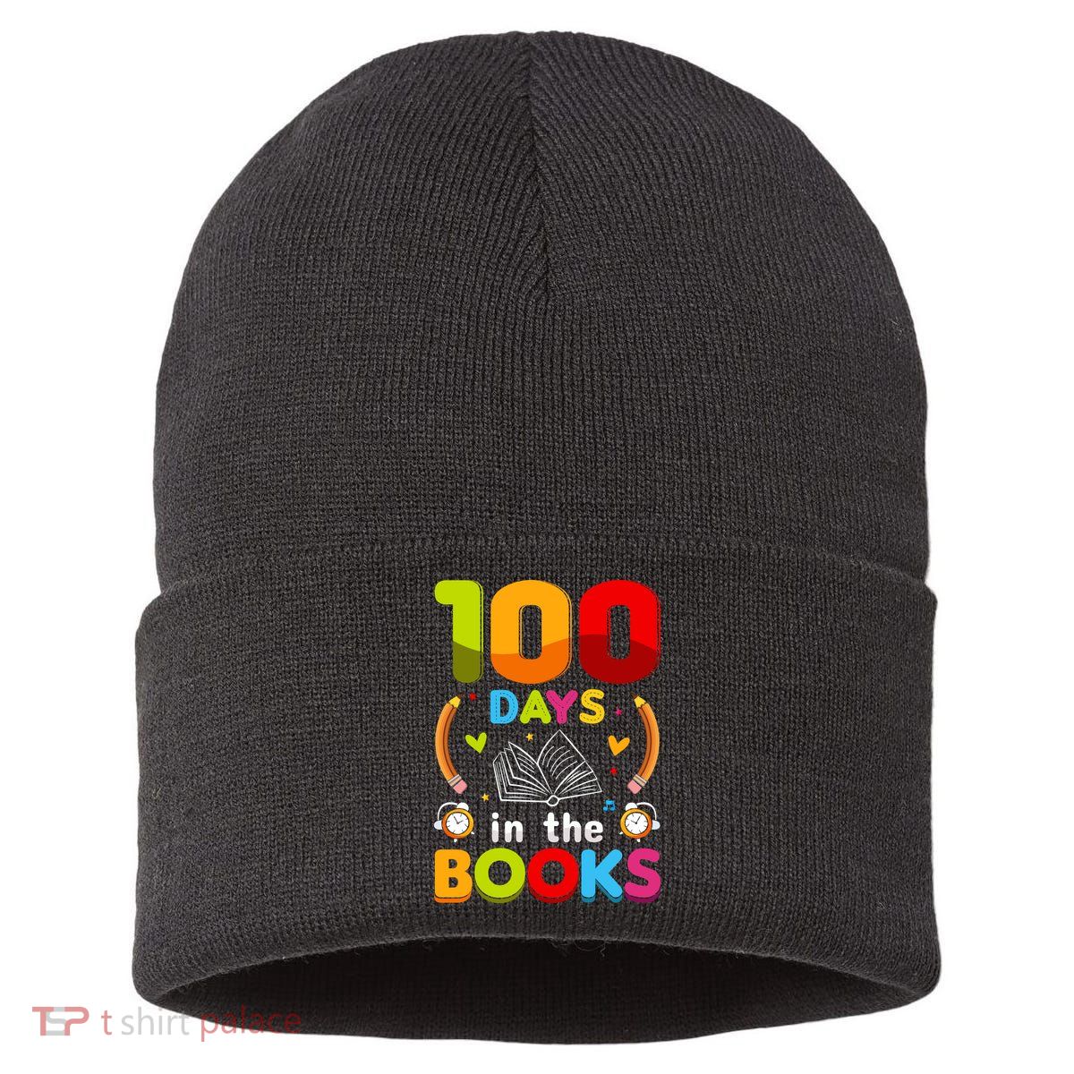 100 Days In The Books Love Book Teacher 100th Days Of School Sustainable Knit Beanie