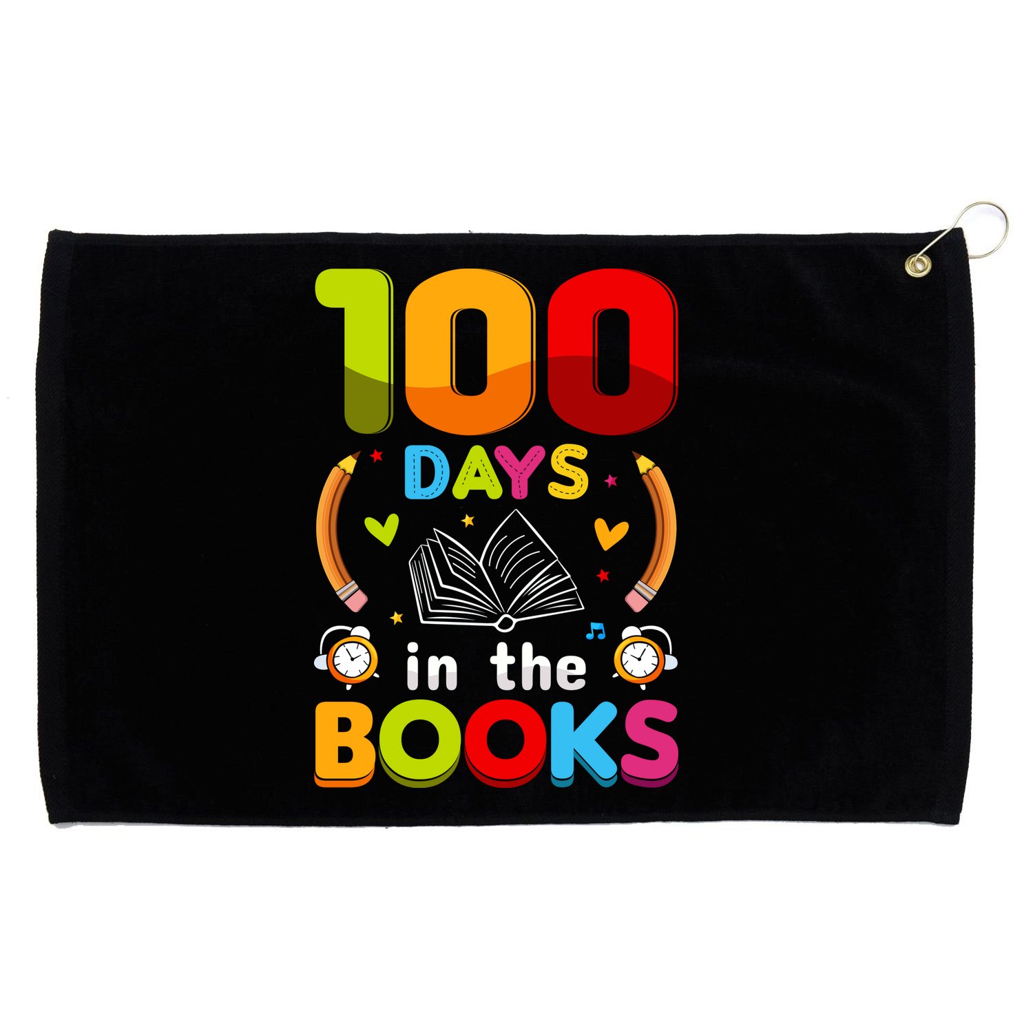 100 Days In The Books Love Book Teacher 100th Days Of School Grommeted Golf Towel