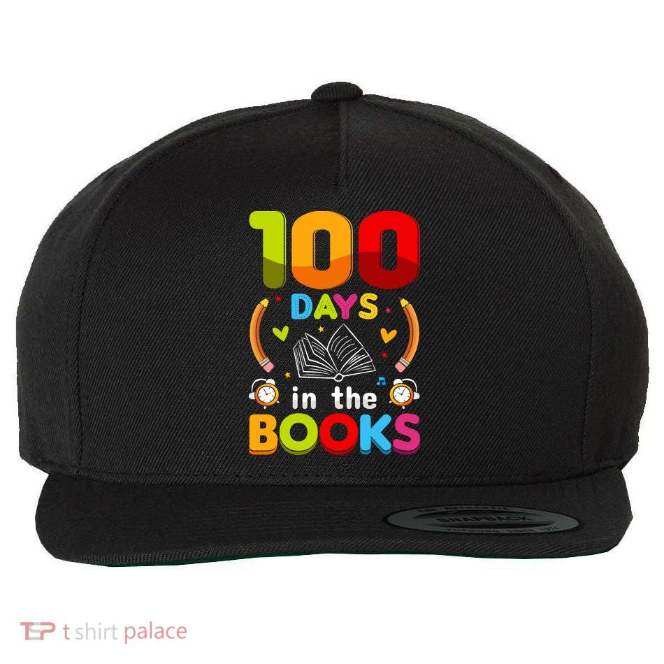 100 Days In The Books Love Book Teacher 100th Days Of School Wool Snapback Cap
