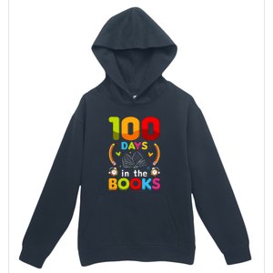 100 Days In The Books Love Book Teacher 100th Days Of School Urban Pullover Hoodie