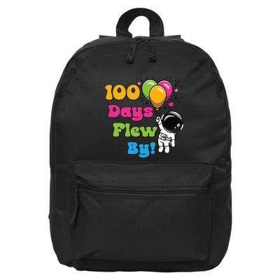 100 Days Just Flew By 100th Day Of School Astronaut Teacher 16 in Basic Backpack