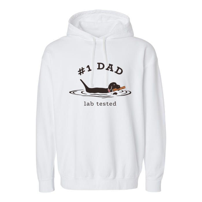 1 Dad Lab Tested Pun Labrador Retriever Dog Owner Garment-Dyed Fleece Hoodie