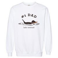 1 Dad Lab Tested Pun Labrador Retriever Dog Owner Garment-Dyed Sweatshirt