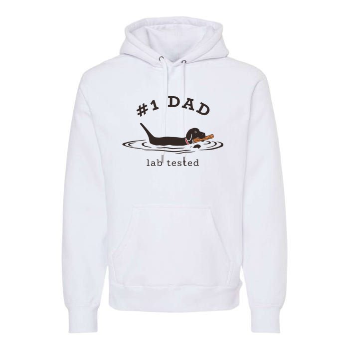 1 Dad Lab Tested Pun Labrador Retriever Dog Owner Premium Hoodie