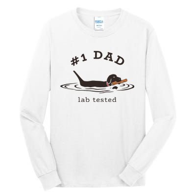 1 Dad Lab Tested Pun Labrador Retriever Dog Owner Tall Long Sleeve T-Shirt