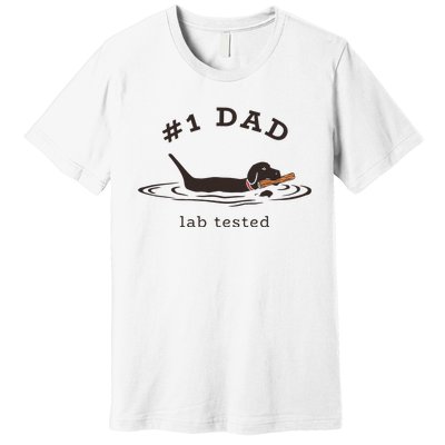 1 Dad Lab Tested Pun Labrador Retriever Dog Owner Premium T-Shirt