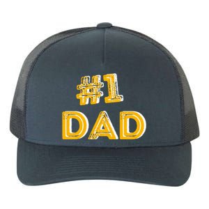 #1 Dad Number One Fathers Day Gift Family Best Dad Ever Gift Yupoong Adult 5-Panel Trucker Hat