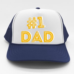 #1 Dad Number One Fathers Day Gift Family Best Dad Ever Gift Trucker Hat