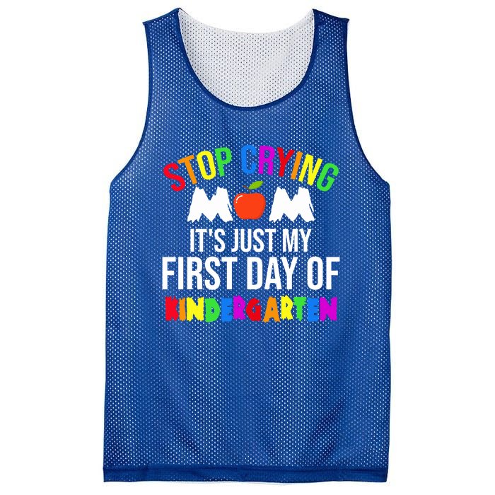 1St Day Of Kindergarten Stop Crying Mom Kindergarten Gift Mesh Reversible Basketball Jersey Tank