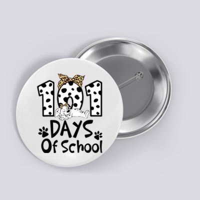 101 Days Of School Dalmatian Dog Boys Girls 100 Days Smarter Button