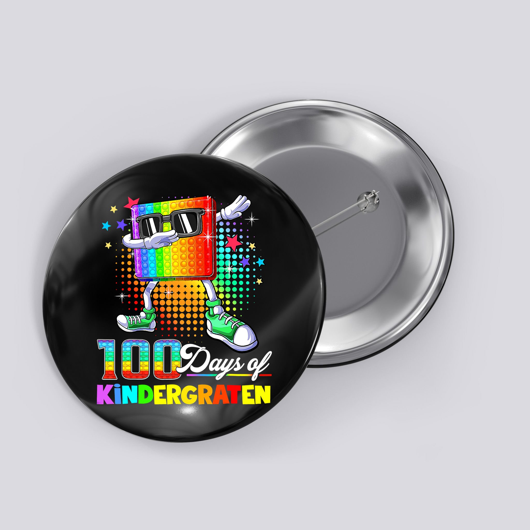 100 Days Of Kindergarten School Teacher 100th Day Pop Button