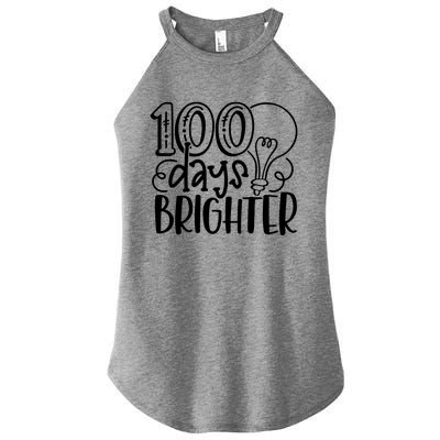 100th Day Of School Teacher Student Happy 100 Days Brighter Cool Gift Women's Perfect Tri Rocker Tank