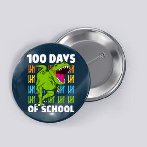 100th Day Of School Boys Kids Dino 100 Days Dinosaur TRex Button