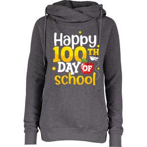 100 Days Of School Teachers Happy 100th Day Of School Gift Womens Funnel Neck Pullover Hood