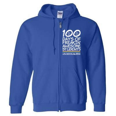 100 Days Of School Awesome Students School Nurse Gift Full Zip Hoodie