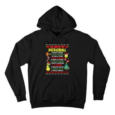 12 Days Of Pickleball Christmas Players Holiday Season Tall Hoodie