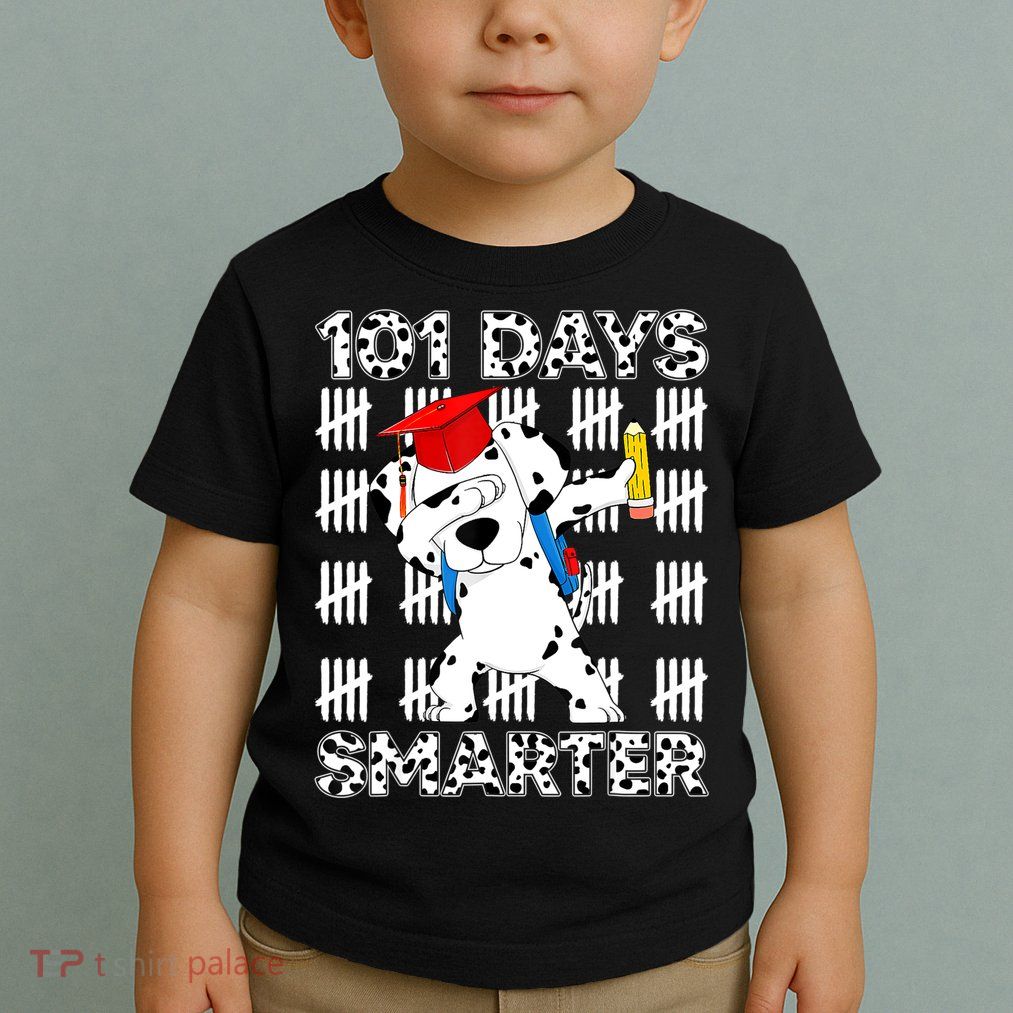 101 Days Of School Dalmatian Dog 100 Days Smarter Teacher Toddler T-Shirt