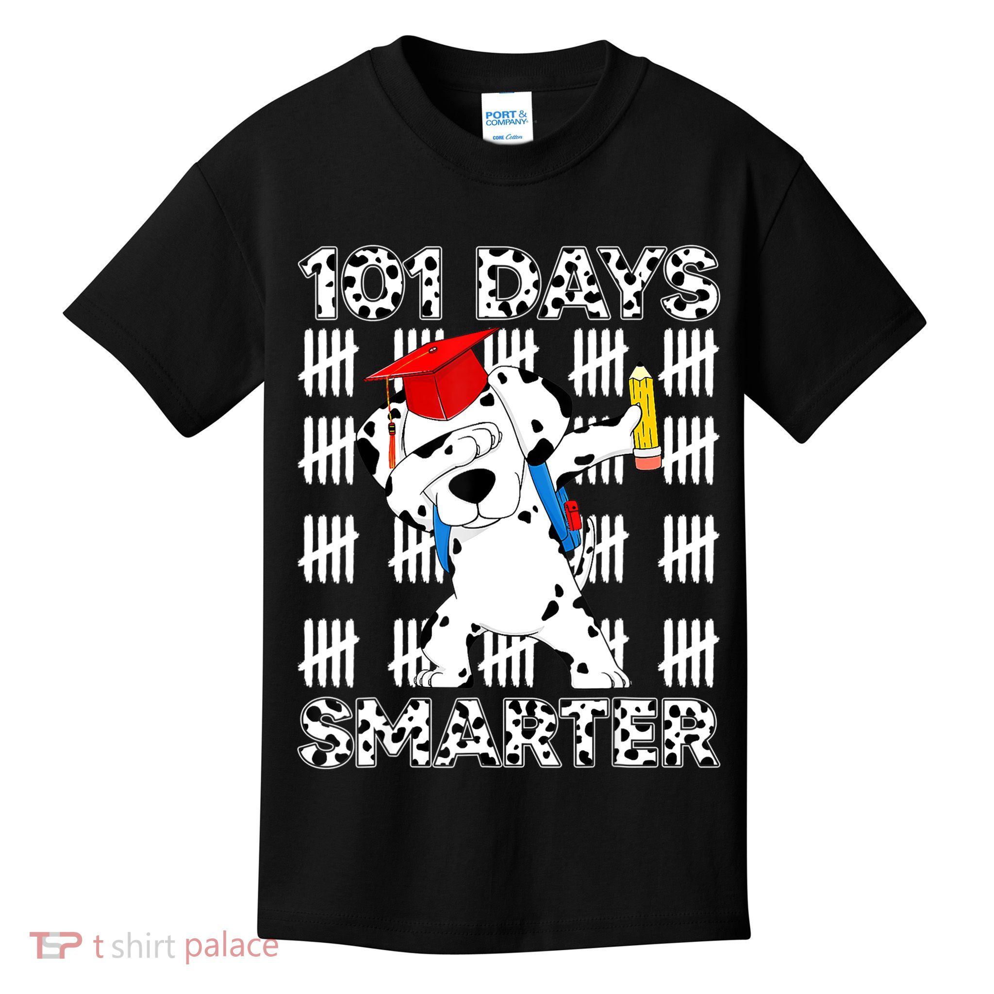 101 Days Of School Dalmatian Dog 100 Days Smarter Teacher Kids T-Shirt