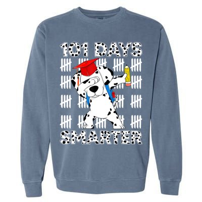 101 Days Of School Dalmatian Dog 100 Days Smarter Teacher Garment-Dyed Sweatshirt