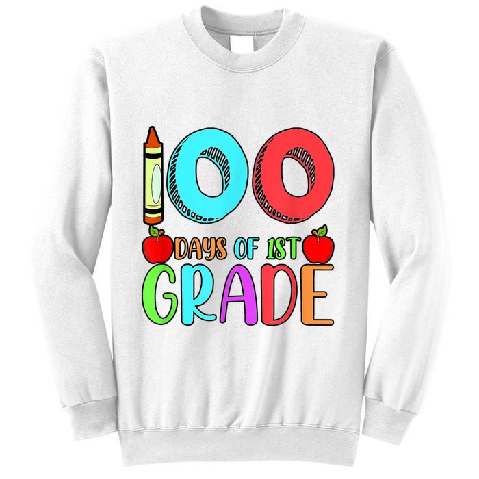 100 Days Of 1st Grade Happy 100th Day Of School Sweatshirt
