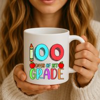 100 Days Of 1st Grade Happy 100th Day Of School Mug