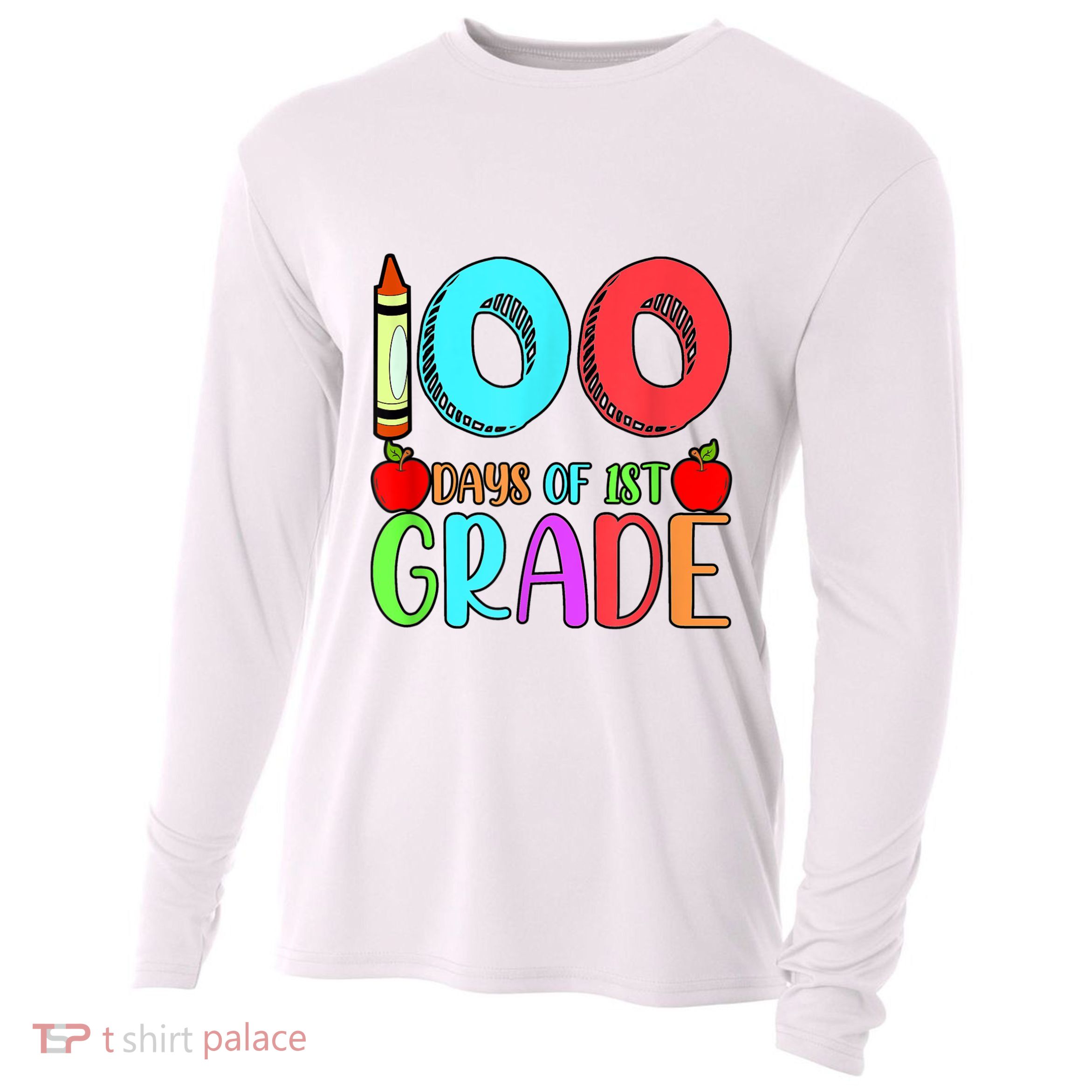 100 Days Of 1st Grade Happy 100th Day Of School Cooling Performance Long Sleeve Crew