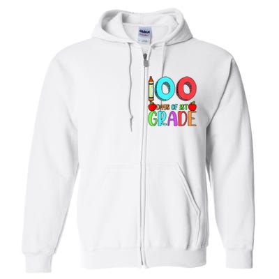 100 Days Of 1st Grade Happy 100th Day Of School Full Zip Hoodie