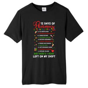 12 Days Of Pharmacy Funny Christmas Pharmacist Tech Xmas Gift Tall Fusion ChromaSoft Performance T-Shirt