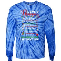 12 Days Of Pharmacy Funny Christmas Pharmacist Tech Xmas Gift Tie-Dye Long Sleeve Shirt