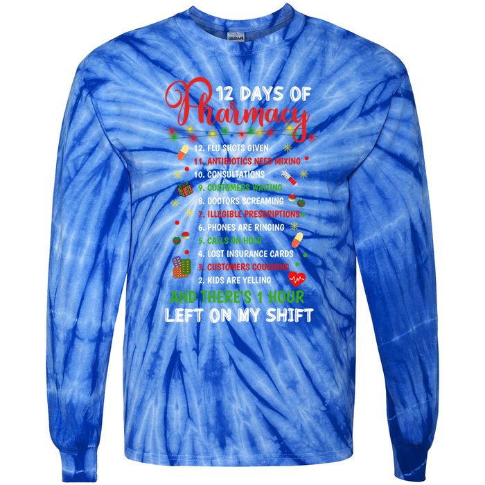 12 Days Of Pharmacy Funny Christmas Pharmacist Tech Xmas Gift Tie-Dye Long Sleeve Shirt