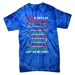 12 Days Of Pharmacy Funny Christmas Pharmacist Tech Xmas Gift Tie-Dye T-Shirt