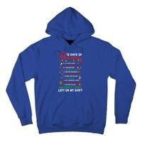 12 Days Of Pharmacy Funny Christmas Pharmacist Tech Xmas Gift Tall Hoodie