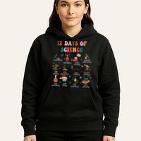 12 Days Of Science Scientist Teacher Christmas Science Xmas Hoodie