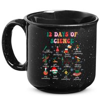 12 Days Of Science Scientist Teacher Christmas Science Xmas 15oz Campfire Ceramic Mug