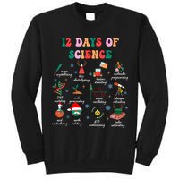 12 Days Of Science Scientist Teacher Christmas Science Xmas Tall Sweatshirt