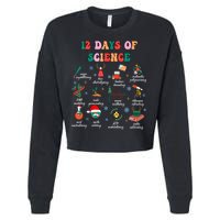 12 Days Of Science Scientist Teacher Christmas Science Xmas Cropped Pullover Crew