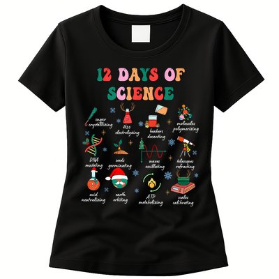12 Days Of Science Scientist Teacher Christmas Science Xmas Womens T-Shirt