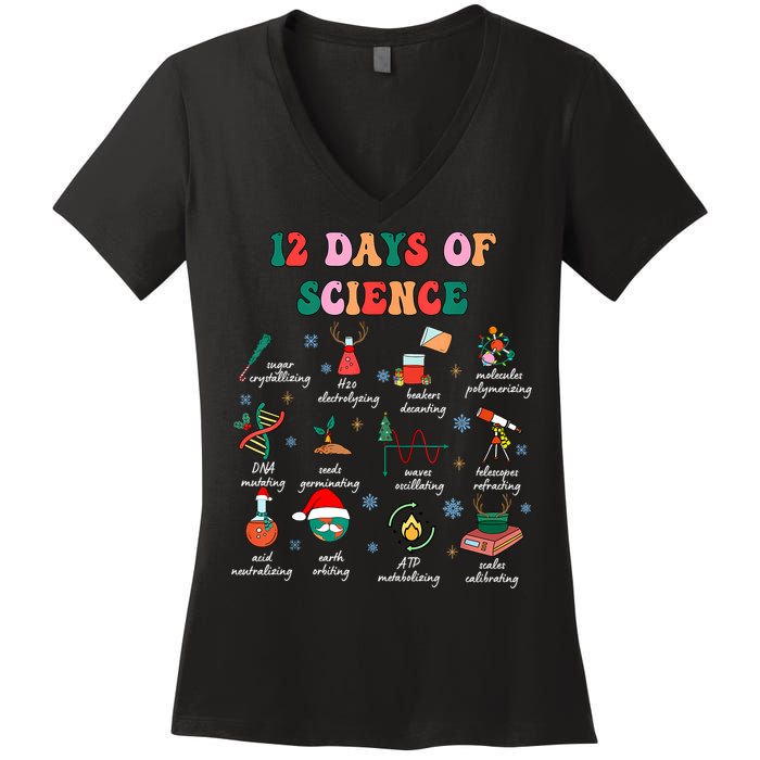 12 Days Of Science Scientist Teacher Christmas Science Xmas Women's V-Neck T-Shirt