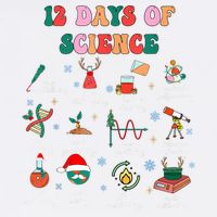 12 Days Of Science Scientist Teacher Christmas Science Xmas Garment-Dyed Sweatshirt