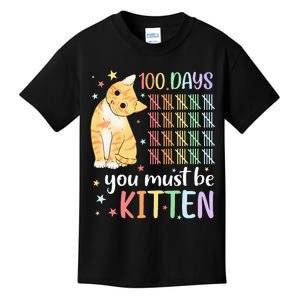 100th Day Of School Cat You Must Be Kitten Kids T-Shirt