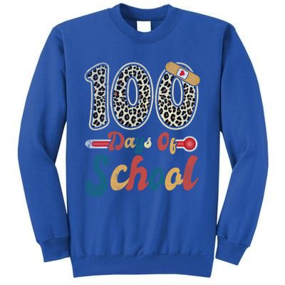 100 Days Of School Nurse Teacher Student 100th Day Of School Cool Gift Tall Sweatshirt