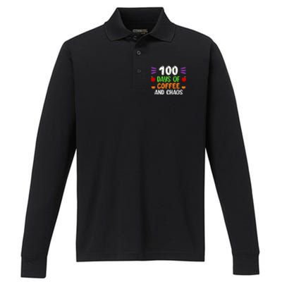 100 Days Of Coffee & Chaos 100th Day School Teacher Gifts Performance Long Sleeve Polo