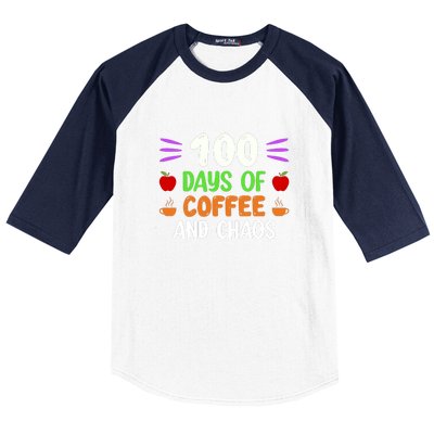 100 Days Of Coffee & Chaos 100th Day School Teacher Gifts Baseball Sleeve Shirt