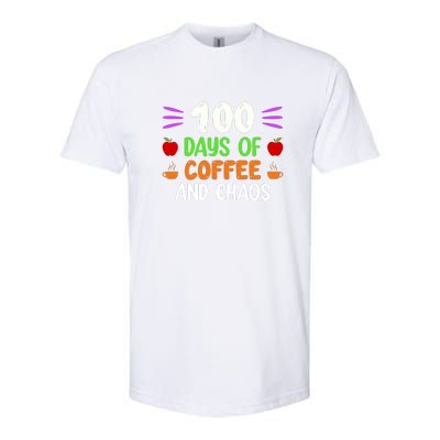 100 Days Of Coffee & Chaos 100th Day School Teacher Gifts Softstyle CVC T-Shirt