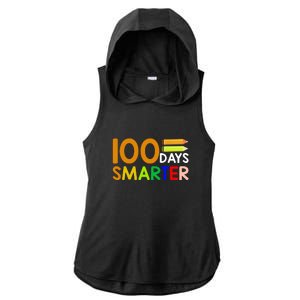 100th Day Of School Teacher 100 Days Smarter Ladies PosiCharge Tri-Blend Wicking Draft Hoodie Tank