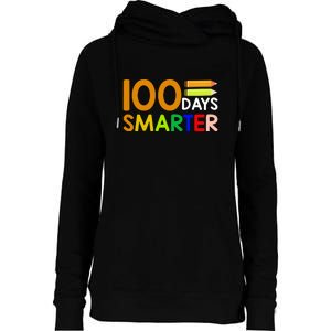 100th Day Of School Teacher 100 Days Smarter Womens Funnel Neck Pullover Hood